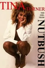 Póster de la película Tina Turner: The Girl from Nutbush