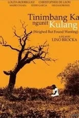 Película Tinimbang ka Ngunit Kulang