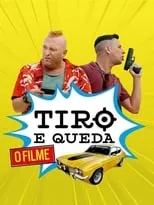 Póster de la película Tiro e Queda