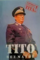 Josip Broz Tito es Himself (archive footage) en Tito bez maske