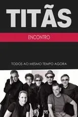 Película Titãs - Encontro