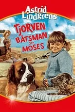 Película Tjorven, Båtsman och Moses