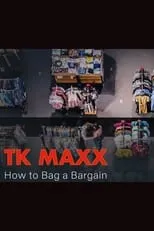 Jan Ravens es Narrator en TK Maxx: How Do They Do It?