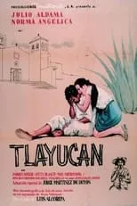 Póster de la película Tlayucan