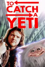 Póster de la película To Catch a Yeti