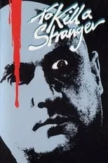 Póster de la película To Kill a Stranger