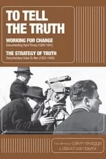 Póster de la película To Tell the Truth: A History of Documentary Film (1928-1946)