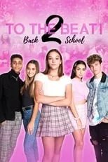 Póster de la película To the Beat! Back 2 School