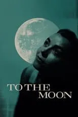 Póster de la película To the Moon