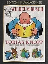 Portada de Tobias Knopp, Abenteuer eines Junggesellen