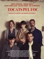 Póster de la película Tocats pel foc