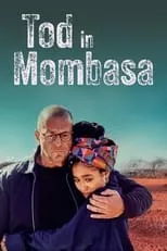 Poster de la película Tod in Mombasa - Películas hoy en TV