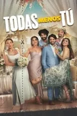 Poster de la película Todas Menos Tú - Películas hoy en TV