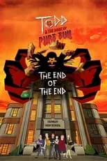 Poster de Todd and the Book of Pure Evil: The End of the End