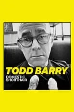 Todd Barry es The Comedian en Todd Barry: Domestic Shorthair