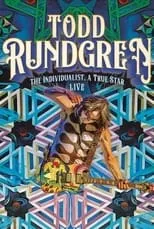 Poster de Todd Rundgren: The Individualist Live