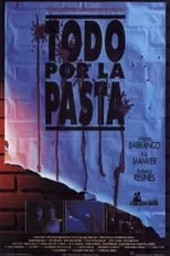 Película Todo por la pasta