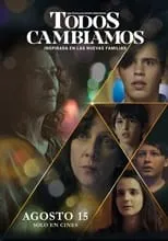 Película Todos  cambiamos