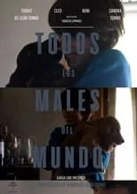 Película Todos los Males del Mundo