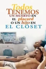 Poster de Todos tenemos un muerto en el placard o un hijo en el clóset