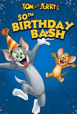 Póster de la película Tom & Jerry's 50th Birthday Bash