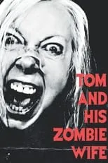 Kevin Short es Tom en Tom and His Zombie Wife