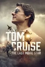 Película Tom Cruise: The Last Movie Star