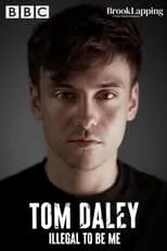 Tom Daley es Self - Presenter en Tom Daley: Illegal to Be Me