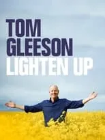 Tom Gleeson interpreta a Himself en Tom Gleeson: Lighten Up