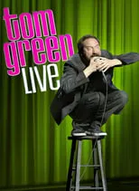 Poster de la película Tom Green: Live - Películas hoy en TV