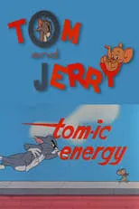 Póster de la película Tom-ic Energy