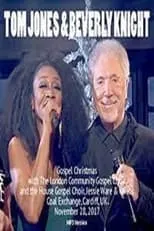 Beverley Knight es Self - Presenter en Tom Jones and Beverley Knight’s Gospel Christmas