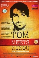 Poster de la película Tom meets Zizou - Kein Sommermärchen - Películas hoy en TV