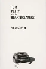 Película Tom Petty and The Heartbreakers - A Bunch Of Videos And Some Other Stuff