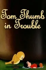 Película Tom Thumb in Trouble