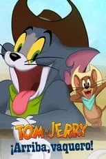 Portada de Tom y Jerry: ¡Arriba, vaquero!