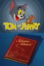 Poster de la película Tom y Jerry: Johann Mouse - Películas hoy en TV