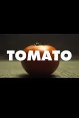 Poster de la película Tomato - Películas hoy en TV