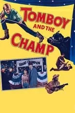 Candy Moore es Tommy Jo en Tomboy and the Champ