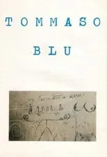 Mario Mancini interpreta a  en Tommaso Blu