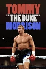 Tommy Morrison es Self en Tommy Morrison