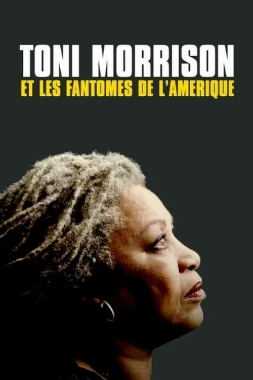 Póster de la película Toni Morrison et les Fantômes de l'Amérique