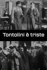 Póster de la película Tontolini è triste