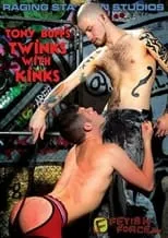 Chase Young es  en Tony Buff's Twinks with Kinks