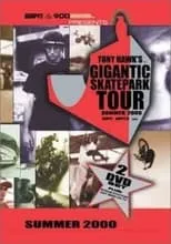 Póster de la película Tony Hawk's Gigantic Skatepark Tour 2000