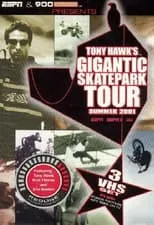 Película Tony Hawk's Gigantic Skatepark Tour 2001