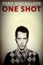 Película Tony Hinchcliffe: One Shot