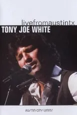 Tony Joe White interpreta a Primary Artist en Tony Joe White: Live from Austin, TX