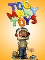 Jerry Trainor es  en Too Many Toys