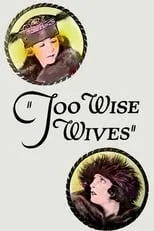 Póster de la película Too Wise Wives